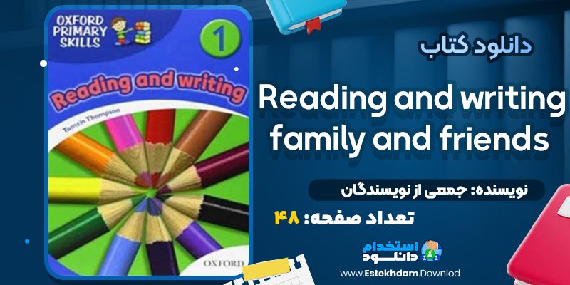 دانلود کتاب PDF Reading and writing family and friends 1